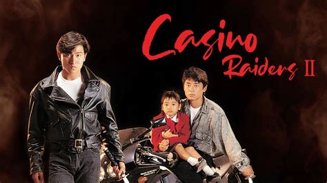 casino raiders 2|Watch Casino Raiders 2 .